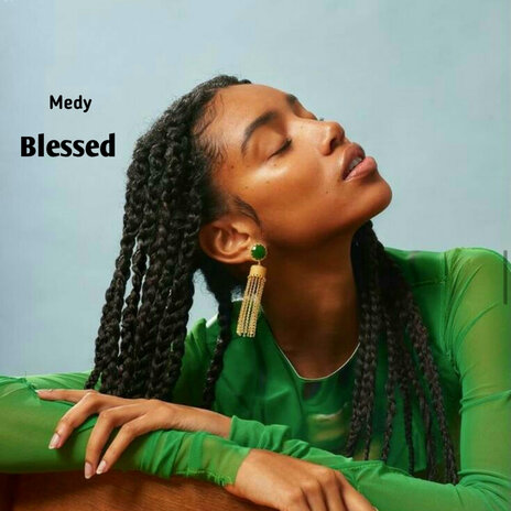 Blessed | Boomplay Music