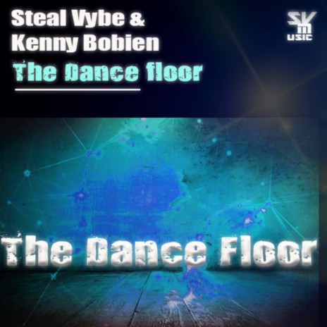 The Dance Floor (Main Instrumental) ft. Kenny Bobien