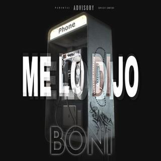 Me Lo Dijo lyrics | Boomplay Music