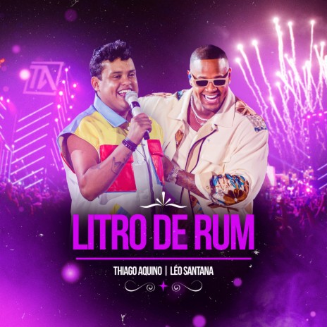 Litro de Rum (Ao Vivo) ft. Leo Santana | Boomplay Music