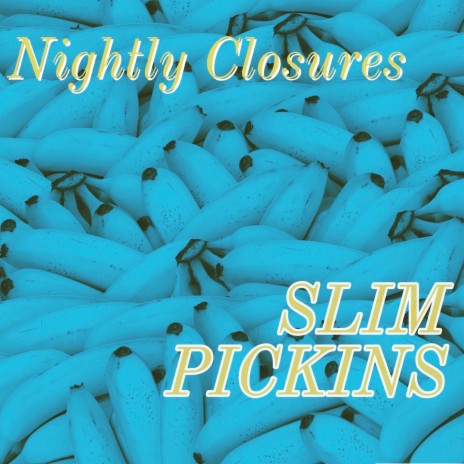 Slim Pickins | Boomplay Music