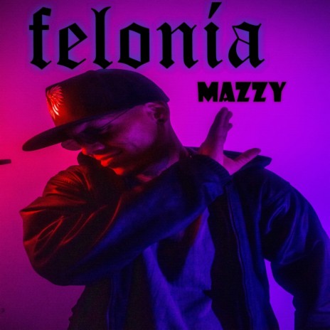 Felonía | Boomplay Music