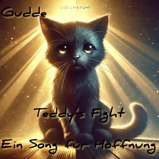 Teddy’s Fight – Ein Song für Hoffnung