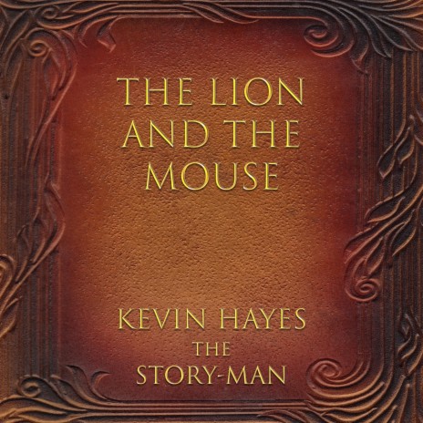 The Lion and the Mouse | Boomplay Music