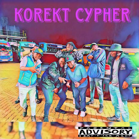 KOREKT CYPHER | Boomplay Music