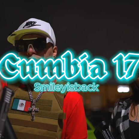 Cumbia 17 | Boomplay Music