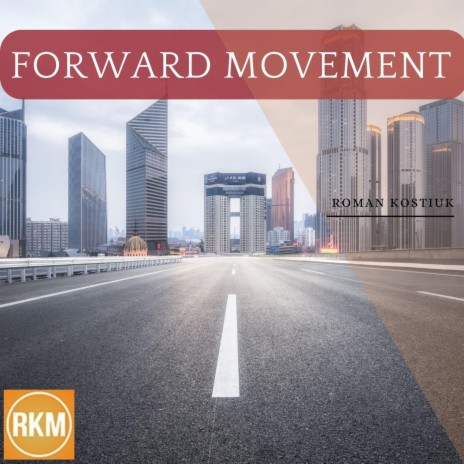 Forward Movement | Boomplay Music