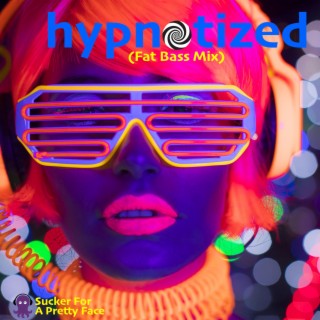 Hypnotized (Fat Bass Mix)