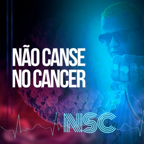 Não canse no câncer | Boomplay Music