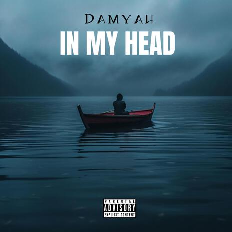 In My Head | Boomplay Music