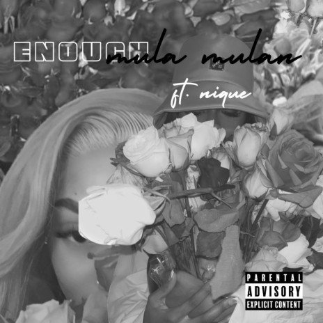 Enough ft. Nique | Boomplay Music