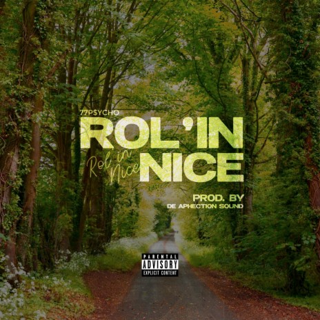Rol'in Nice | Boomplay Music