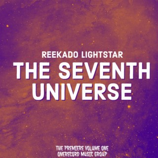 The Seventh Universe: Volume One