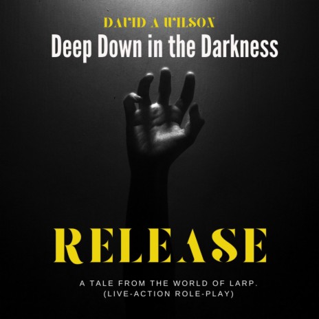 Deep Down in the Darkness | Boomplay Music