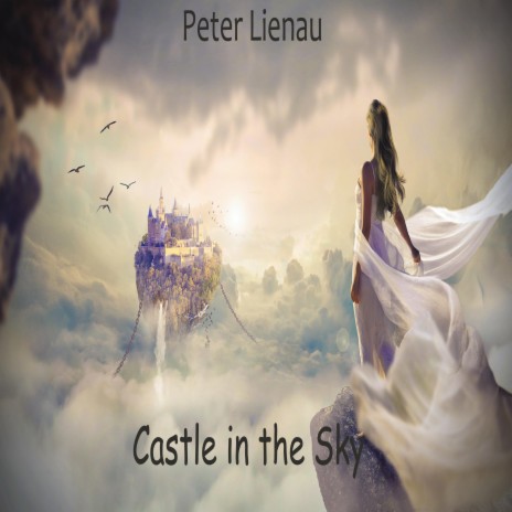 Castle in the sky | Boomplay Music