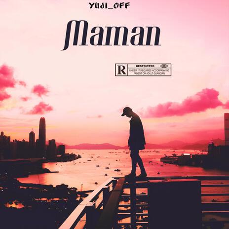 Maman | Boomplay Music