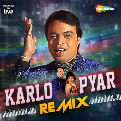 Karlo Pyar Remix ft. Jaspinder Narula | Boomplay Music