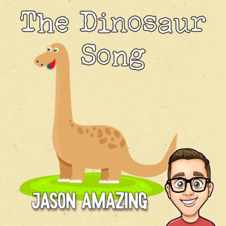 The Dinosaur Song | Boomplay Music