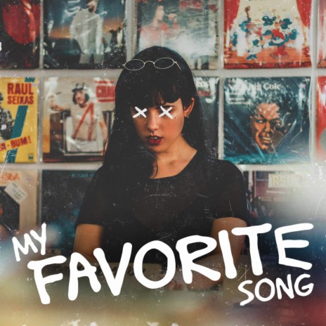My Favorite Song | Boomplay Music
