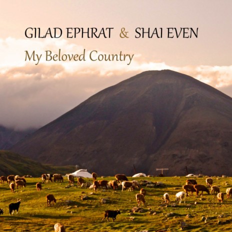 My Beloved Country ft. Shai Even | Boomplay Music