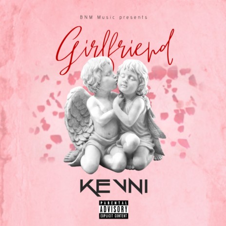 Girlfriend | Boomplay Music