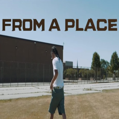 From A Place | Boomplay Music