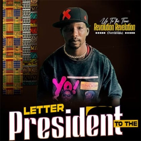Letter To The President | Boomplay Music