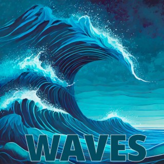 Waves