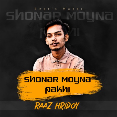 Shoner Moyna Pakhi | Boomplay Music