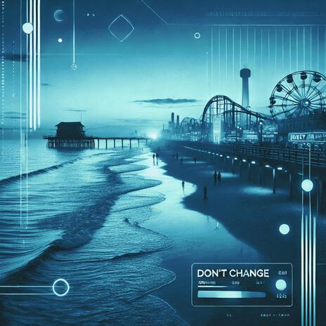 Don't Change ft. Kohn | Boomplay Music