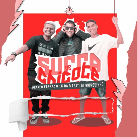 Surra de Chicote ft. Lk da 9 & DJ Brinquinho | Boomplay Music