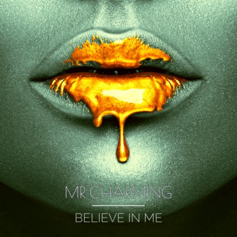 Believe in Me (Radio Edit) | Boomplay Music