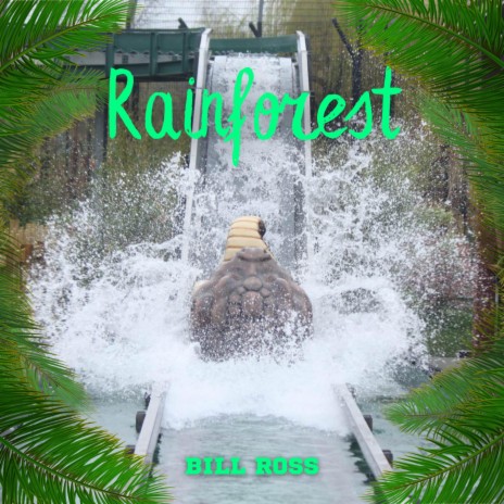 Rainforest (Remastered)