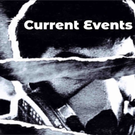 Current Events | Boomplay Music