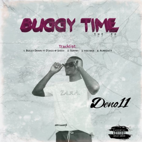 Buggy Down ft. Djags & Sixxii | Boomplay Music