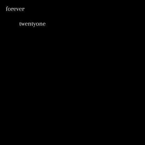 forever twentyone | Boomplay Music