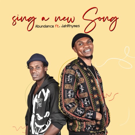 sing a new song ft. jahrhymz | Boomplay Music