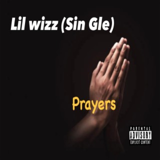 Prayers (feat. Bxnz)