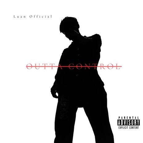 Outta Control | Boomplay Music