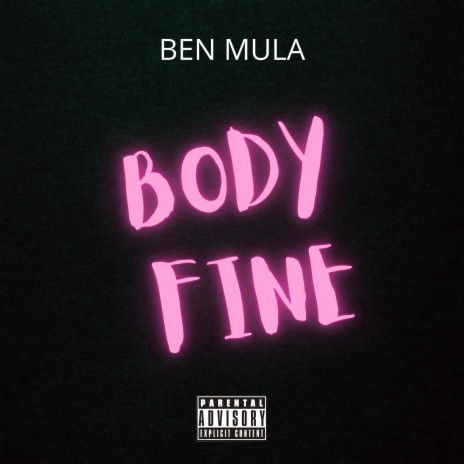 Body Fine | Boomplay Music