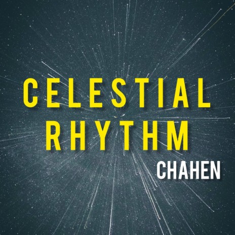 Celestial Rhythm (Radio Edit) | Boomplay Music