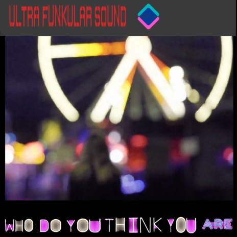 Who Do You Think You Are (Extended Mix) | Boomplay Music