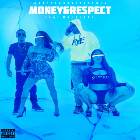 Money and Respect ft. Moe Bucks | Boomplay Music