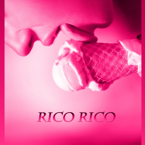 Rico rico | Boomplay Music