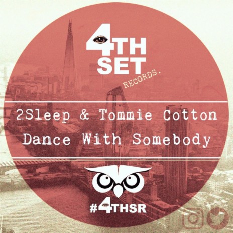 Dance With Somebody (Garage Dub) ft. Tommie Cotton