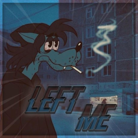 leftme | Boomplay Music