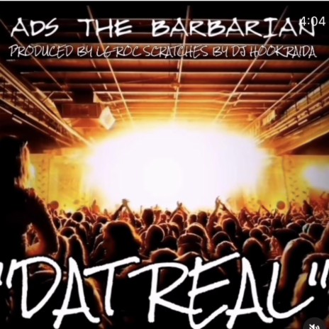 DAT REAL ft. LG ROC & DJ HOOK RAIDA | Boomplay Music