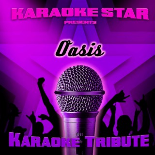 Karaoke Star Presents - Oasis