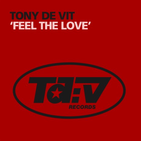 Feel The Love (Trade Mix)