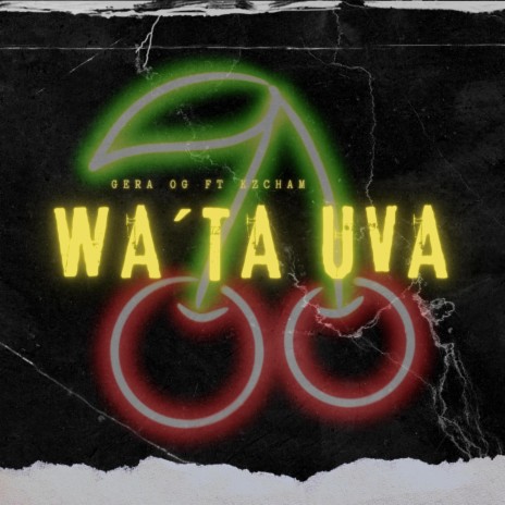 Wa'Ta Uva (Gera OG & Kzcham Remix) ft. Gera OG & Kzcham | Boomplay Music